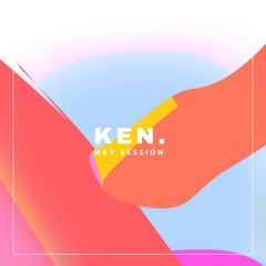 107 - May Session by KEN.