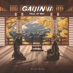 Gaijin Season II Tale of Rai 外人  [Full LP]