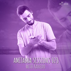 AMITABHA SESSIONS 023 with Kanedo