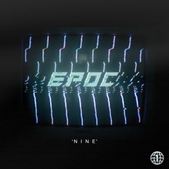 Epoc - Nine