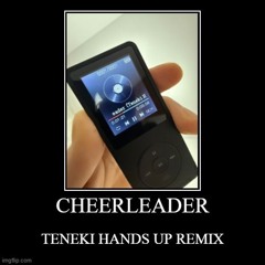 Porter Robinson - Cheerleader (Teneki Hands Up Remix)