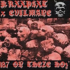 KRXXP$XT X EVILMANE - 187 ON THEZE HO'z [prod. $mokeGod]