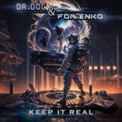 Dr. Doc, Fomenko - Keep It Real