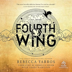 Free Audiobook ▶ Fourth Wing by Rebecca Yarros