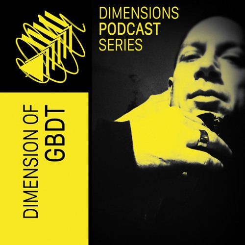 Dimension of GBDT - DIMENSIONS PODCAST SERIES
