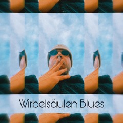 Wirbelsäulen Blues