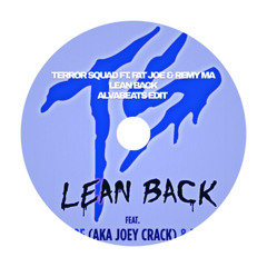 Lean Back (alvabeats edit)