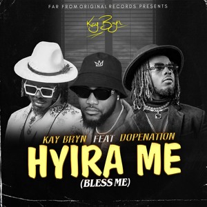 Hyira Me ft Dopenation