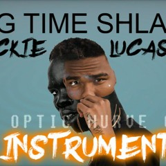 Big Time sh'lappa (feat. LucasRaps) [Instrumental remake]