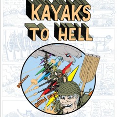 $⚡PDF$/READ/⚡DOWNLOAD  Kayaks to Hell (The William Nealy Collection)