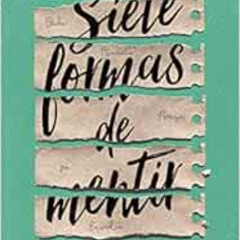 Access EBOOK 📖 Siete formas de mentir (Spanish Edition) by RILEY REDGATE,Camila Batl