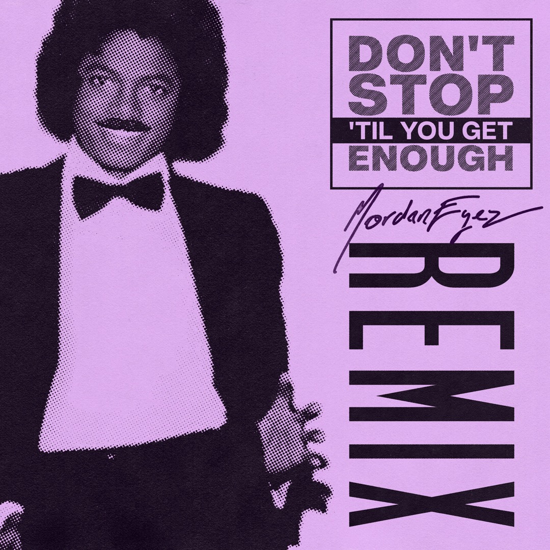 Stream Michael Jackson - Don't Stop 'Til You Get Enough