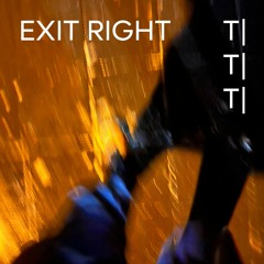 Dérive | Moguntia - Exit Right