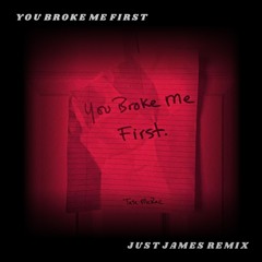 Tate McRae - you broke me first (JUST JAMES Remix)