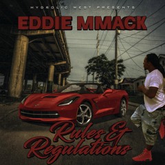 Eddie Mmack - Rules & Regulations