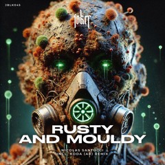 Premiere: Nicolás Santucci - Rusty And Mouldy (Original Mix)