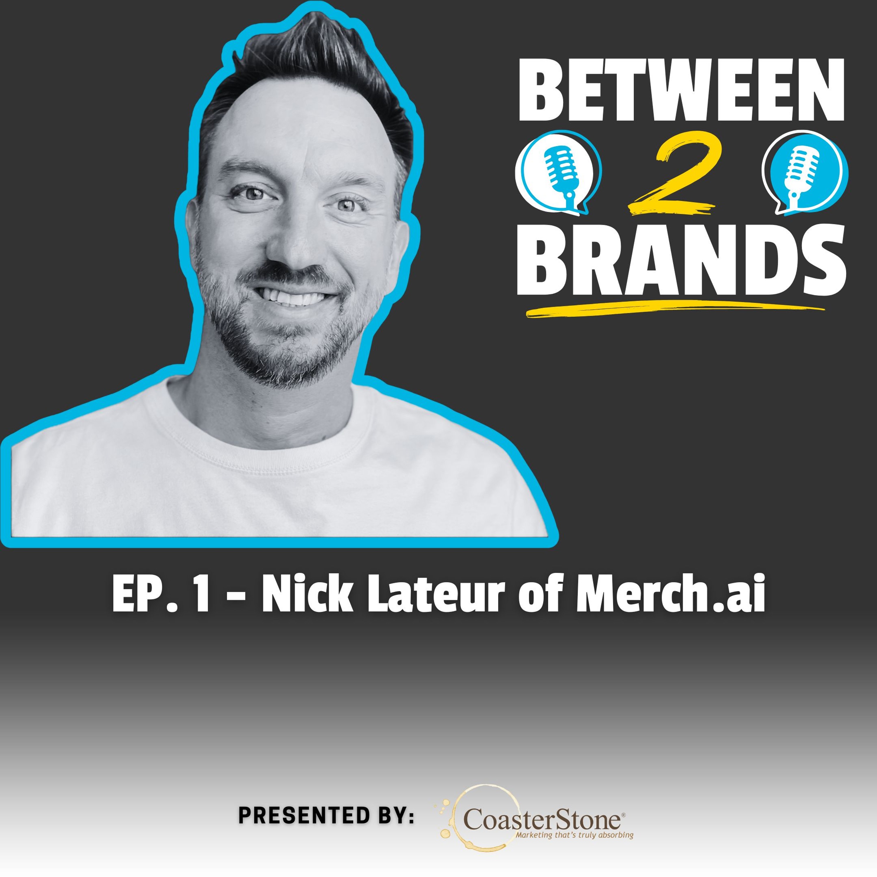 Between 2 Brands Podcast