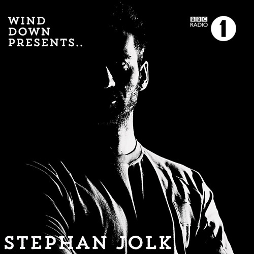 Stephan Jolk - BBC Radio 1’s Wind Down Presents: Afterlife in the mix (13.06.2020)