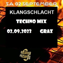 All you can hear 02.09.23 Music House Graz Techno Set (KLANGSCHLACHT)