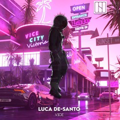 Luca De - Santo ✦ Vice (Original Mix)