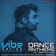 Dance Anthems 245 - [HI-LO Guest Mix] - 14th December 2024