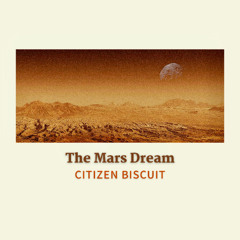 The Mars Dream