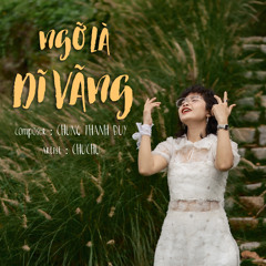 Ngỡ Là Dĩ Vãng