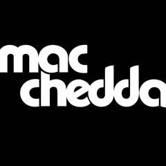 Mac Chedda- Ear Wiggler