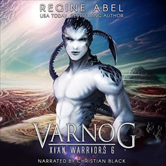 [VIEW] PDF 💙 Varnog: Xian Warriors by  Regine Abel,Christian Black,Regine Abel PDF E
