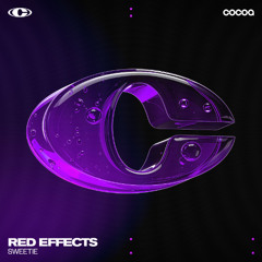 Red Effects - Sweetie (Original Mix) [Cocoa]