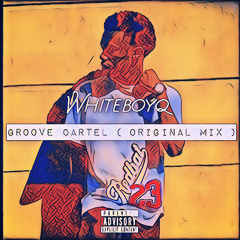 Groove cartel (original mix) prod by Da Yaro