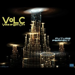 "Future Perfect" by Voice of Light City
