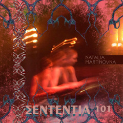 Sententia 101 - Natalia Martinovna