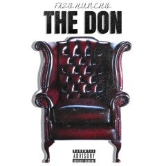 The Don - Fazo Huncho