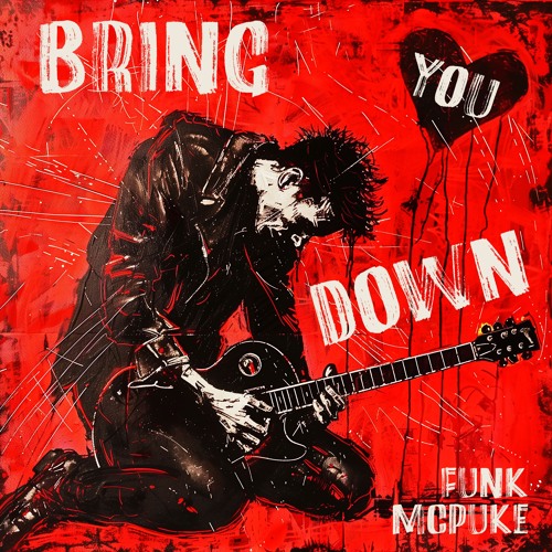 BRING YOU DOWN