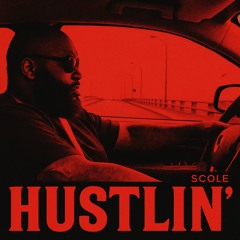 SCOLE - Hustlin’ [FREE DOWNLOAD]