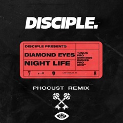 Diamond Eyes - Nightlife (Phocust Remix) [2K Free Download]