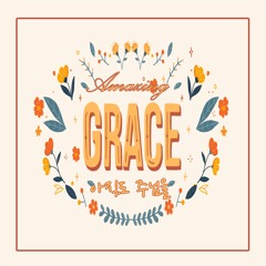 HARU21 - Amazing Grace