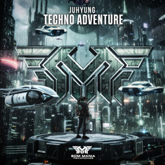Techno Adventure (Extended Mix) (Buy = Free Download)