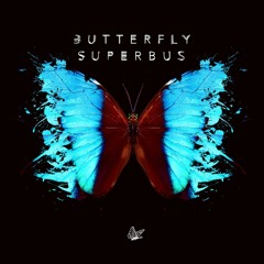 Superbus - Butterfly (KvN Frost feat Benaset)