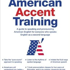 Unlimited American Accent Training with 5 Audio CDs READ B.O.O.K.