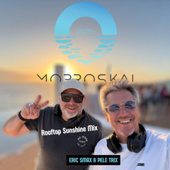 Morroskai (Rooftop Sunshine Mix)