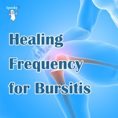 Healing Frequency for Bursitis - Spooky2 Rife Frequencies