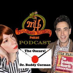 Episode 2 - Mysterious Historian Podcast - The Oscars