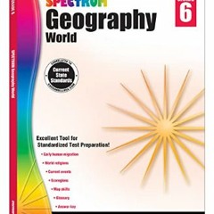 #^Ebook ⚡ Spectrum Grade 6 Geography Workbook, 6th Grade Workbook Covering International Current E