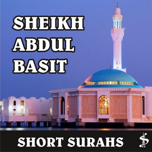Stream Surah Yusuf (V14 to V18) by Sheikh Abdul Basit Abdul Samad | Listen  online for free on SoundCloud