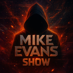 The Mike Evans Show 001