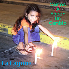 Vamos A Hacer Un Cambio