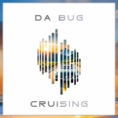 Da Bug - Cruising