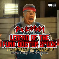Redman - Legend of the Funk Doctor Spock- The Brick City Chamber